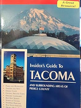 Paperback Insider's guide to Tacoma and surrounding areas of Pierce County Book