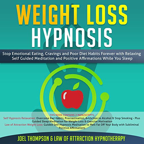 Weight Loss Hypnosis Stop Emotional Eating, Cravings and Poor Diet