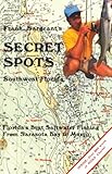 Secret Spots--Southwest Florida (Coastal Fishing Guides)