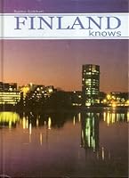 Raimo Suikkari FINLAND KNOWS 9525308324 Book Cover