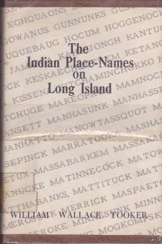 The Indian place-names on Long Island and islan... B000869ZI4 Book Cover