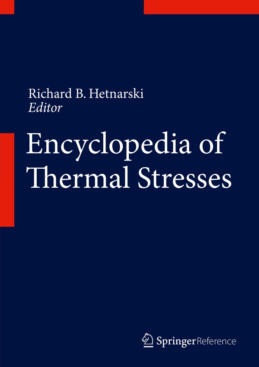 Encyclopedia of Thermal Stresses      Kindle Edition