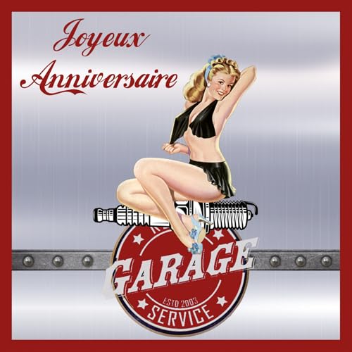 IETSCPMD19415 Carte Joyeux ANNIVERSAIRE Pin-up Fille Femme Blonde Sexy Illustration Rétro Vintage Mécanique Garage Service - Avec Enveloppe Blanche Format...