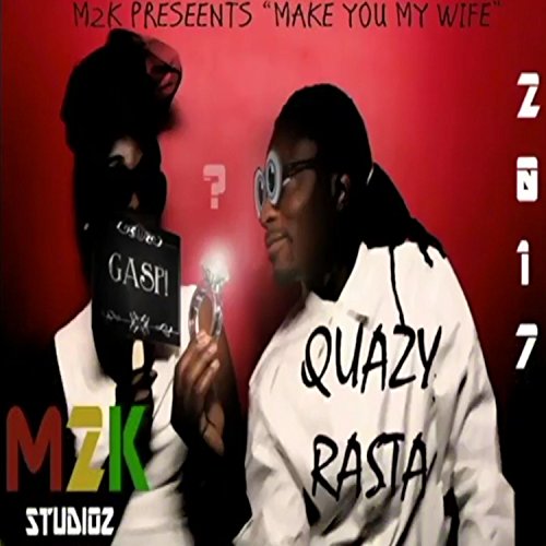 Make You Mine (DUO) by QuAzY RasTa on Amazon Music - Amazon.com