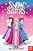 Snow Sisters: The Silver Secret