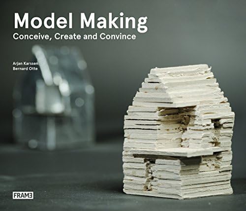 Model Making: Conceive, Create and Convince Paperback – Illustrated, 5 May 2014