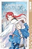 A Gentle Noble's Vacation Recommendation, Volume 4