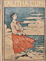 Talitha Cumi B00261LB0Y Book Cover