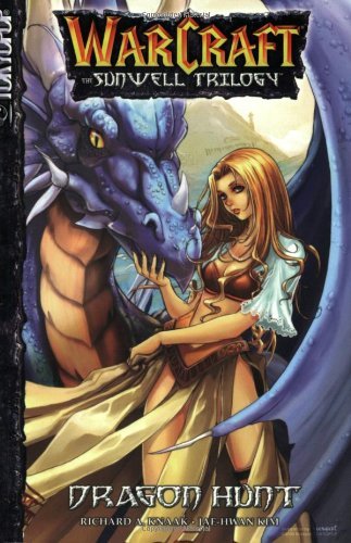 Dragon Hunt (Warcraft: The Sunwell Trilogy, Book 1)