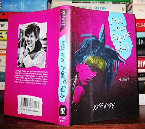 Fall of the Flamingo Circus 0394583566 Book Cover