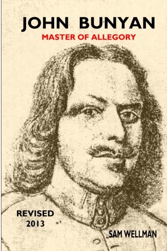 John Bunyan: Master of Allegory