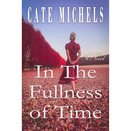 In The Fullness Of Time Audiolibro Por Cate Michels arte de portada