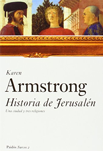 Historia de Jerusalén: Una ciudad y tres religiones: 1 (Surcos)