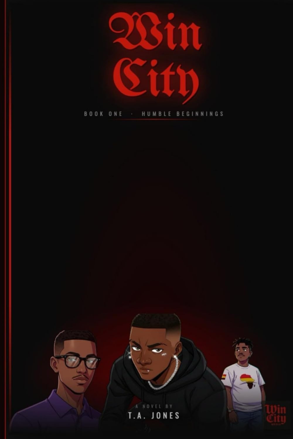 Win City: Humble Beginnings      Paperback – March 5, 2026