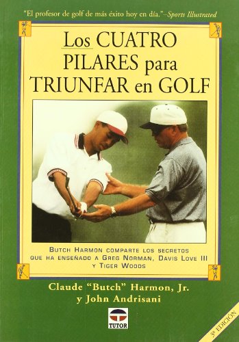 Los Cuatro Pilares Para Triunfar En Golf
