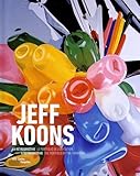 JEFF KOONS - LA RETROSPECTIVE LE PORTEFOLIO DE L'EXPOSITION FR/ANG: NOUVELLE EDITION (CATALOGUES DU M.N.A.M)