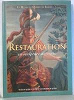 Restauration En Sculpture Ancienne 2551133092 Book Cover