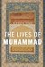 The Lives of Muhammad