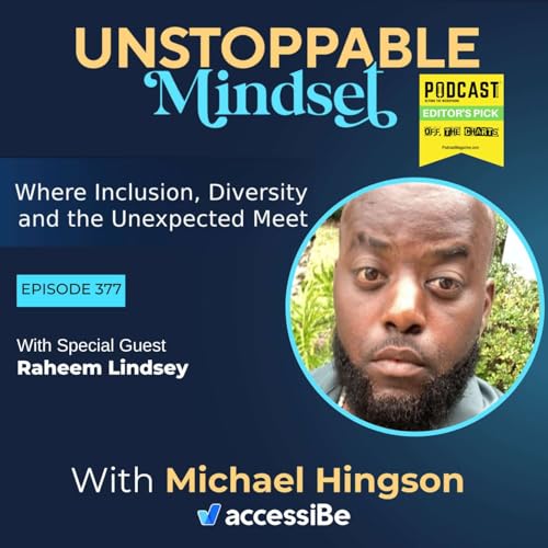 Page de couverture de Episode 377 – Unstoppable Servant Leader with Raheem Lindsey