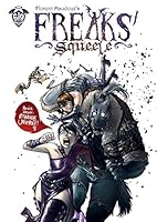 Freaks' Squeele - Tome 1 - Étrange université 291673936X Book Cover