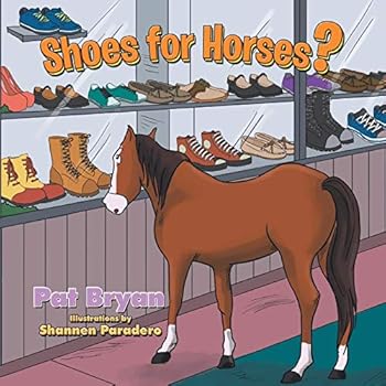 Paperback Shoes for Horses? Book