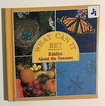 Hardcover Riddles About the Seasons (What Can It Be?) Book