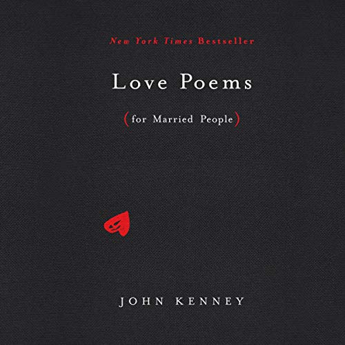 Love Poems for Married People by John Kenney episode artwork