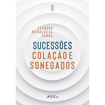 Capa do livro SUCESSÕES COLAÇÃO E SONEGADOS 1ª ED 2022