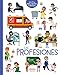 Las profesiones (IDEAKA)
