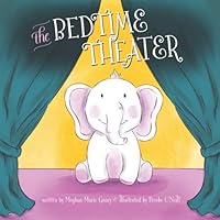 The Bedtime Theater 1735082201 Book Cover
