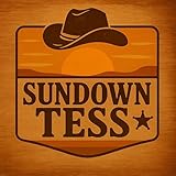Sundown Tess