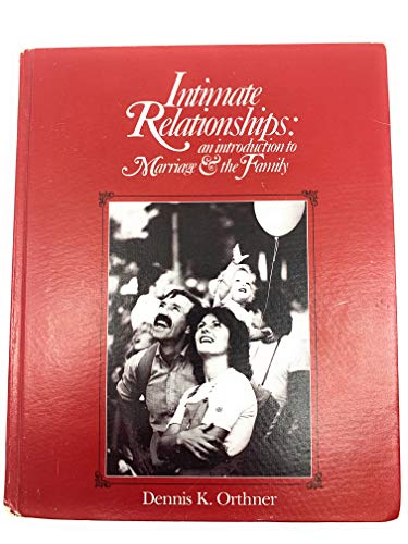 Intimate Relationships: An Introduction to Marr... 0201055198 Book Cover