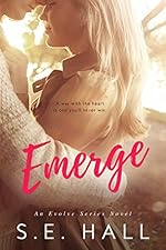 Emerge (Evolve Series #1)