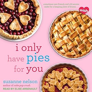 I Only Have Pies for You Audiolibro Por Suzanne Nelson arte de portada