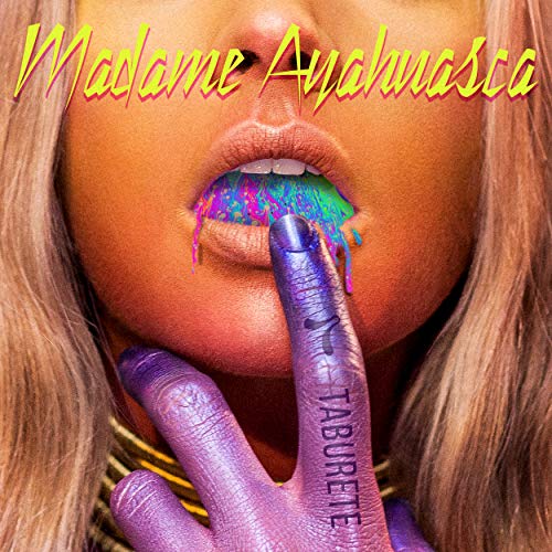 Madame Ayahuasca