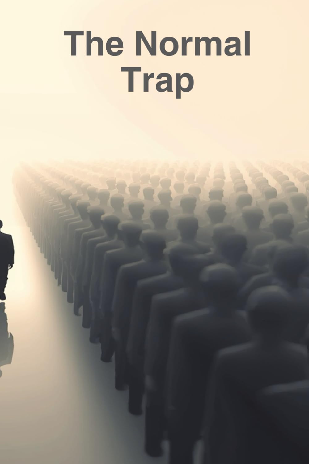 The Normal Trap: How to Break Free from Conformity, Reclaim Your Edge, and Become Irreplaceable