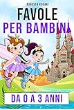 Favole per Bambini da 0 a 3 anni