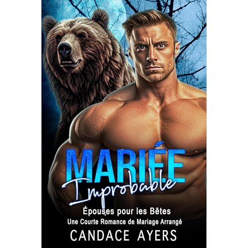 Mari&eacute;e Improbable Audiobook By Candace Ayers cover art