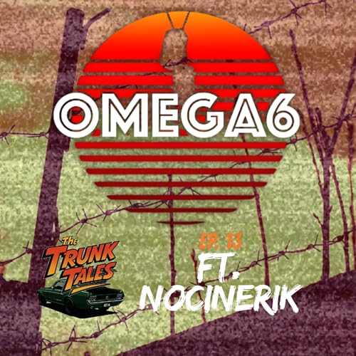 『The Trunk Tales Ep 13 | Ft NoCinErik & The Story of Evelyn』のカバーアート