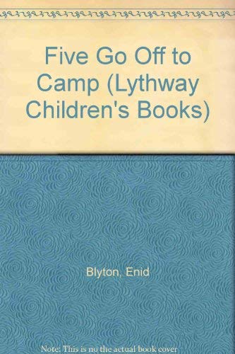 Five Go Off to Camp