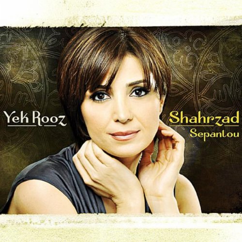 Yek Rooz Spiele Yek Rooz von Shahrzad Sepanlou auf Amazon Music ab