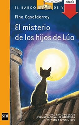El misterio de los hijos de Lúa: 103 (El Barco de Vapor Naranja)