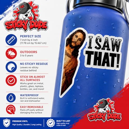 Image of I Saw that, Jesus Funny Car Sticker, 3-7 inches - Funny Car Sticker, Bumper Decal (7in)
