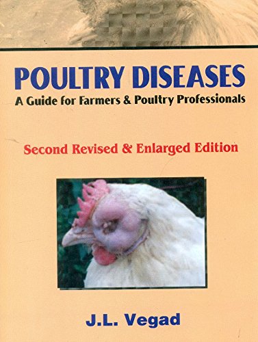 POULTRY DISEASES: A GUIDE FOR FARMERS & POULTRY PROFESSIONALS 2ND EDITION