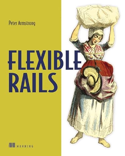 Flexible Rails: Flex 3 on Rails 2