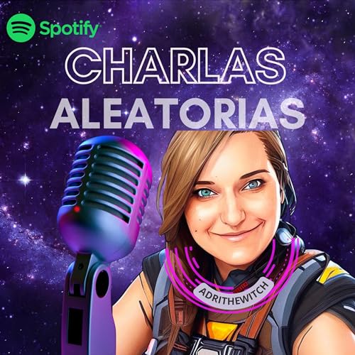 Ep 12- Di&aacute;logos con mi "yo" del futuro - Charlas Aleatorias copertina
