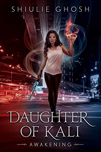Télécharger Daughter of Kali: Awakening - Urban Fantasy (Demon Slayer 1) (English Edition) Gratuit