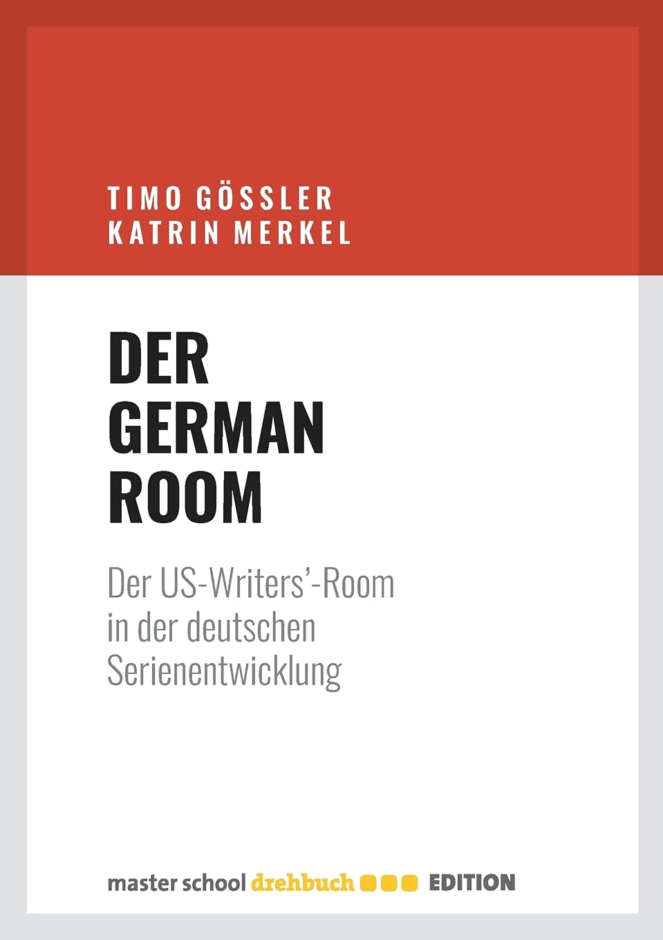 Der German Room livre d'analyse sur le US Writers Room allemand