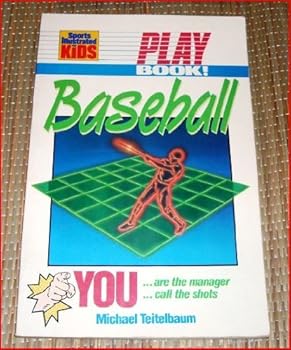 Paperback Play Book!: Baseball : You Are the Manager You Call the Shots Book