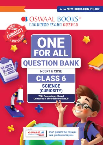 Image of Oswaal CBSE Class-6 One for All Science(Curiosity) For 2026-27 Exam | As Per NCERT & CBSE Syllabus | Chapter-Wise Question Bank, Revsion Notes theory, Diagrams & Competency based Questions